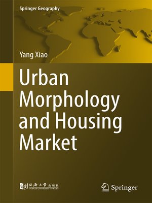cover image of Urban Morphology and Housing Market